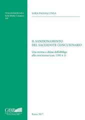 Il sanzionamento del sacerdote concubinario. Una norma a difesa dell'obbligo alla continenza (can. 1395 § 1)
