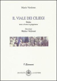 Il viale dei Ciliegi - Mario Verdone - Libro Ibiskos Ulivieri 2006, I sicomori | Libraccio.it