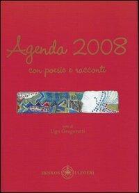 Agenda 2008  - Libro Ibiskos Ulivieri 2007 | Libraccio.it