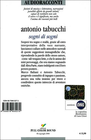 Sogni di sogni. Con CD Audio - Antonio Tabucchi - Libro Full Color Sound 2008, Audioracconti | Libraccio.it