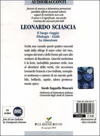 Il lungo viaggio-Filologia-Giufà-La rimozione. Letto da Leo Gullotta. Audiolibro. CD Audio - Leonardo Sciascia - Libro Full Color Sound 2014, Audioracconti | Libraccio.it