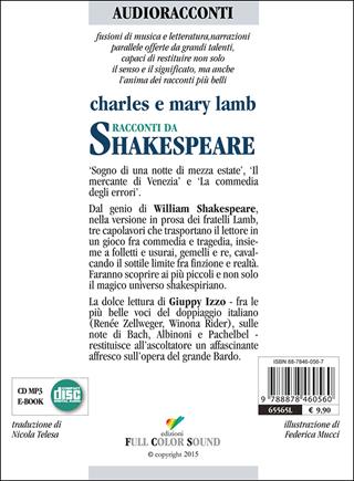 Racconti da Shakespeare. Sogno di una notte di mezza estate-Il mercante di Venezia-La commedia degli errori letto da Giuppy Izzo. Audiolibro. CD Audio - Charles Lamb, Mary Ann Lamb - Libro Full Color Sound 2015, Audioracconti | Libraccio.it