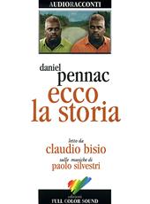 Ecco la storia letto da Claudio Bisio. Audiolibro. CD Audio