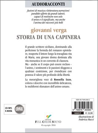 Storia di una capinera letto da Rossella Izzo. Audiolibro. CD Audio - Giovanni Verga - Libro Full Color Sound 2016, Audioracconti | Libraccio.it