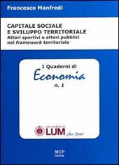 Capitale sociale e sviluppo territoriale. Attori sportivi e attori pubblici nel framework territoriale