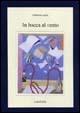 In bocca al vento - Gilberto Isella - Libro LietoColle 2005, Altre terre | Libraccio.it