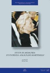 Studi in memoria di Patrizia Angiolini Martinelli  - Libro Ante Quem 2005, Studi e scavi. Nuova serie | Libraccio.it