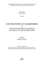 Excavations at Karkemish. Vol. 1: The stratigraphic sequence of Area G in the inner town