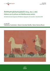 «Animum pictura pascit» (Verg., Aen. I, 464). Abitare con le pitture nel Mediterraneo antico. Atti della 13ª edizione delle Giornate gregoriane (Agrigento, 29 novembre-1 dicembre 2019)