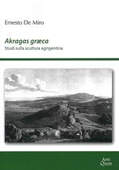 Akragas graeca. Studi sulla scultura agrigentina