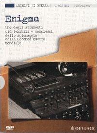 Enigma. Con DVD  - Libro Hobby & Work Publishing 2007, Archivi di guerra | Libraccio.it