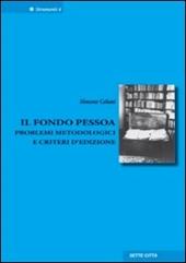 Fondo Pessoa. Problemi metodologici e criteri d'edizione