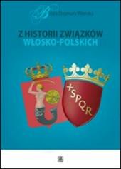 Z historii zwiazków wlosko-polskich