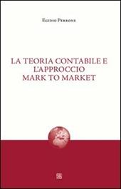 La teoria contabile e l'approccio mark to market