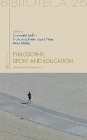 Philosophy, sport and education. International perspectives