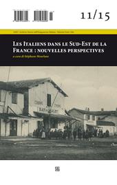 Les italiens dans le Sud-Est de la France: nouvelles perspectives