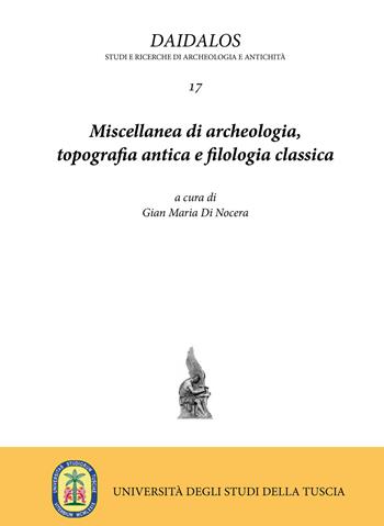 Miscellanea di archeologia, topografia antica e filologia classica  - Libro Sette città 2019 | Libraccio.it