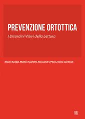 Prevenzione ortottica. I disordini visivi della lettura