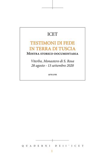 Testimoni di fede in terra di Tuscia  - Libro Sette città 2020 | Libraccio.it