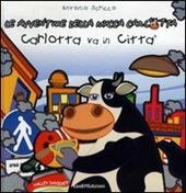 Carlotta va in città. Le avventure della mucca Carlotta