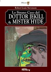 Lo strano caso del dottor Jekyll & Mr. Hyde