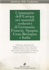 L' immagine dell'Europa nei manuali scolastici di Germania, Francia, Spagna, Gran Bretagna e Italia