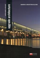 Upgrade architecture