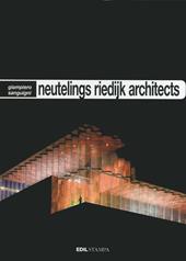 Neutelings Ridijk Architects. Ediz. italiana