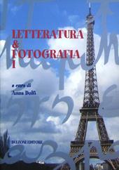 Letteratura e fotografia. Vol. 1
