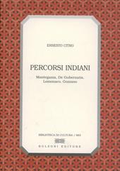 Percorsi indiani. Mantegazza, De Gubernatis, Lomonaco, Gozzano