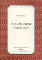 Percorsi indiani. Mantegazza, De Gubernatis, Lomonaco, Gozzano