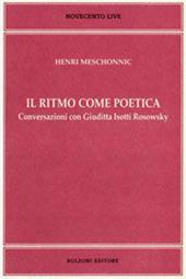 Il ritmo come poetica. Conversazioni con Giuditta Isotti Rosowsky