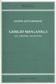 Giorgio Manganelli. Una scrittura dell'eccesso