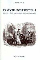 Pratiche intertestuali. Influssi inglesi nell'opera di Igino Ugo Tarchetti