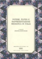 Potere, élites e rappresentazione mediatica in Italia