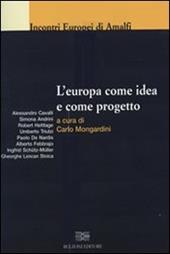 L' Europa come idea e come progetto