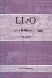 LI d'O. Lingua italiana d'oggi (2009). Vol. 6  - Libro Bulzoni 2010 | Libraccio.it