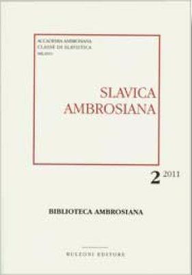 Slavica Ambrosiana. Vol. 2  - Libro Bulzoni 2011, Biblioteca ambrosiana | Libraccio.it