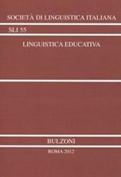 Linguistica educativa. Atti del 44° Congresso