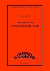 I tempi dell'apocalisse. L'opera di Homero Aridjis