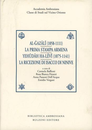 Al-Gazali (1058-1111)  - Libro Bulzoni 2013, Orientalia ambrosiana | Libraccio.it
