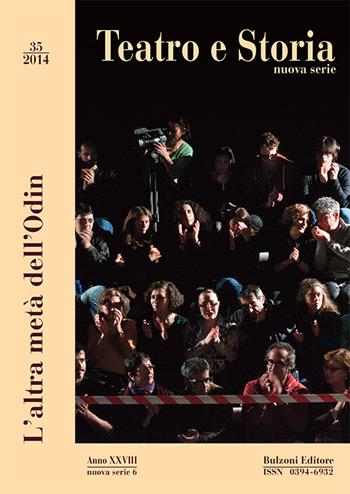 Teatro e storia. Vol. 35: L'altra metà dell'Odin  - Libro Bulzoni 2015 | Libraccio.it