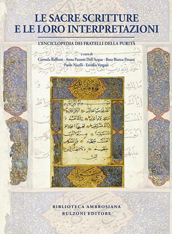 Le sacre scritture e le loro interpretazioni  - Libro Bulzoni 2016, Orientalia ambrosiana | Libraccio.it