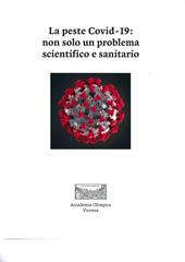 La peste Covid-19: non solo un problema scientifico e sanitario
