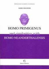 Homo primigenus and similarities with homo neanderthalensis