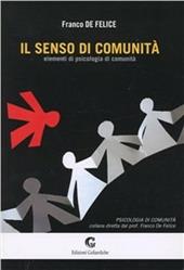 Il senso di comunità. Elementi di psicologia di comunità