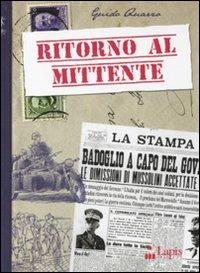Ritorno al mittente - Guido Quarzo - Libro Lapis 2010, Storie di memoria | Libraccio.it