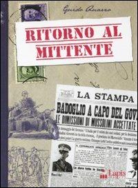 Ritorno al mittente - Guido Quarzo - Libro Lapis 2010, Storie di memoria | Libraccio.it