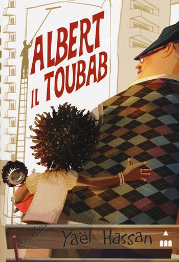 Albert il toubab - Yaël Hassan - Libro Lapis 2014 | Libraccio.it