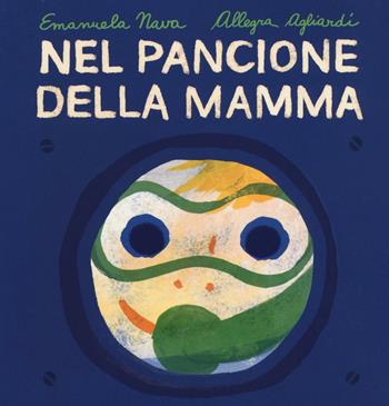 Nel pancione della mamma. Ediz. illustrata - Emanuela Nava, Allegra Agliardi - Libro Lapis 2016 | Libraccio.it